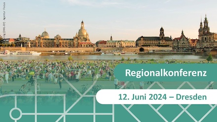 Am 12. Juni findet in Dresden die 15. Regionalkonferenz statt.